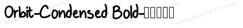 Orbit-Condensed Bold字体转换